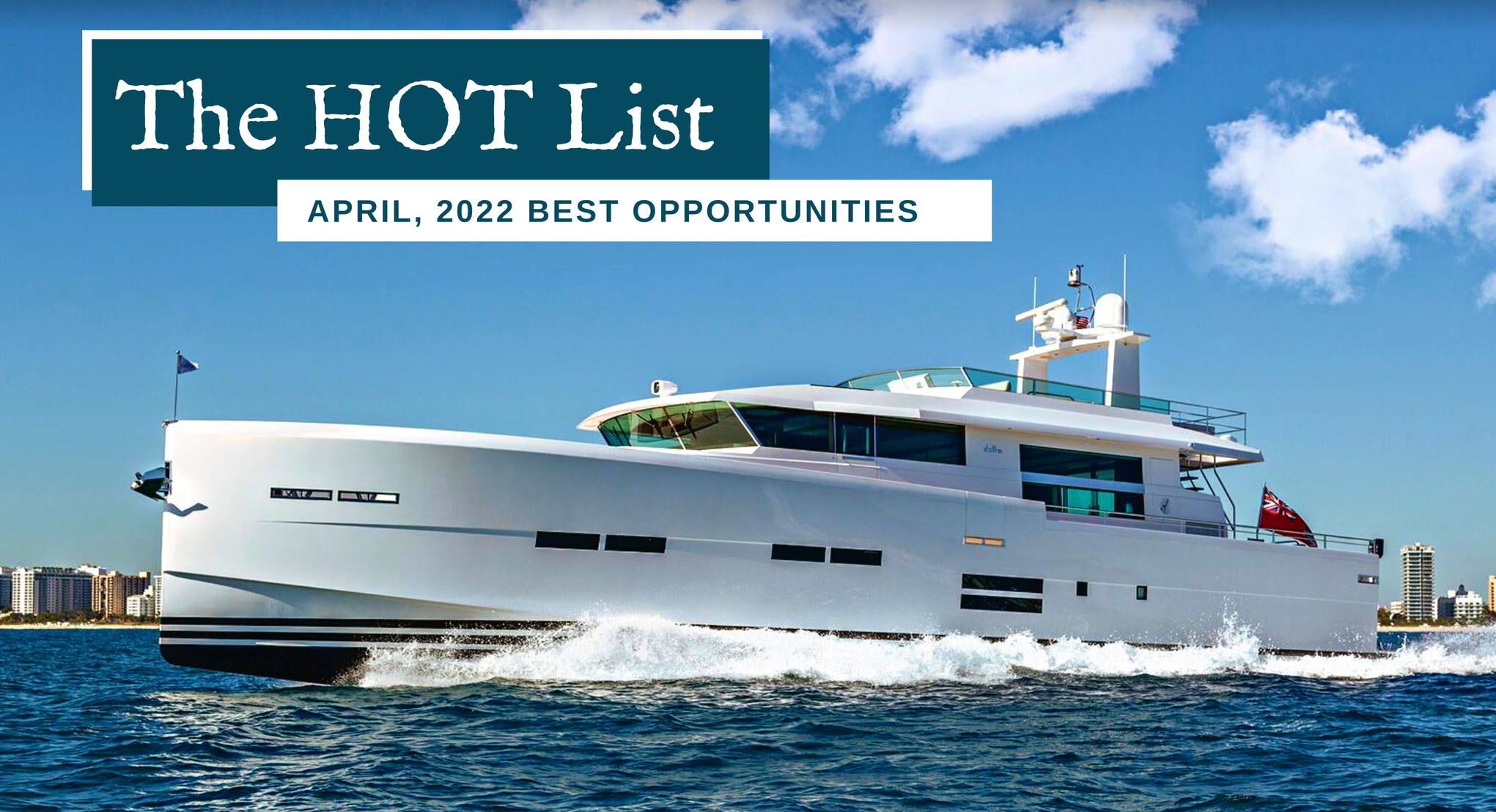 The Hot List – April 2022