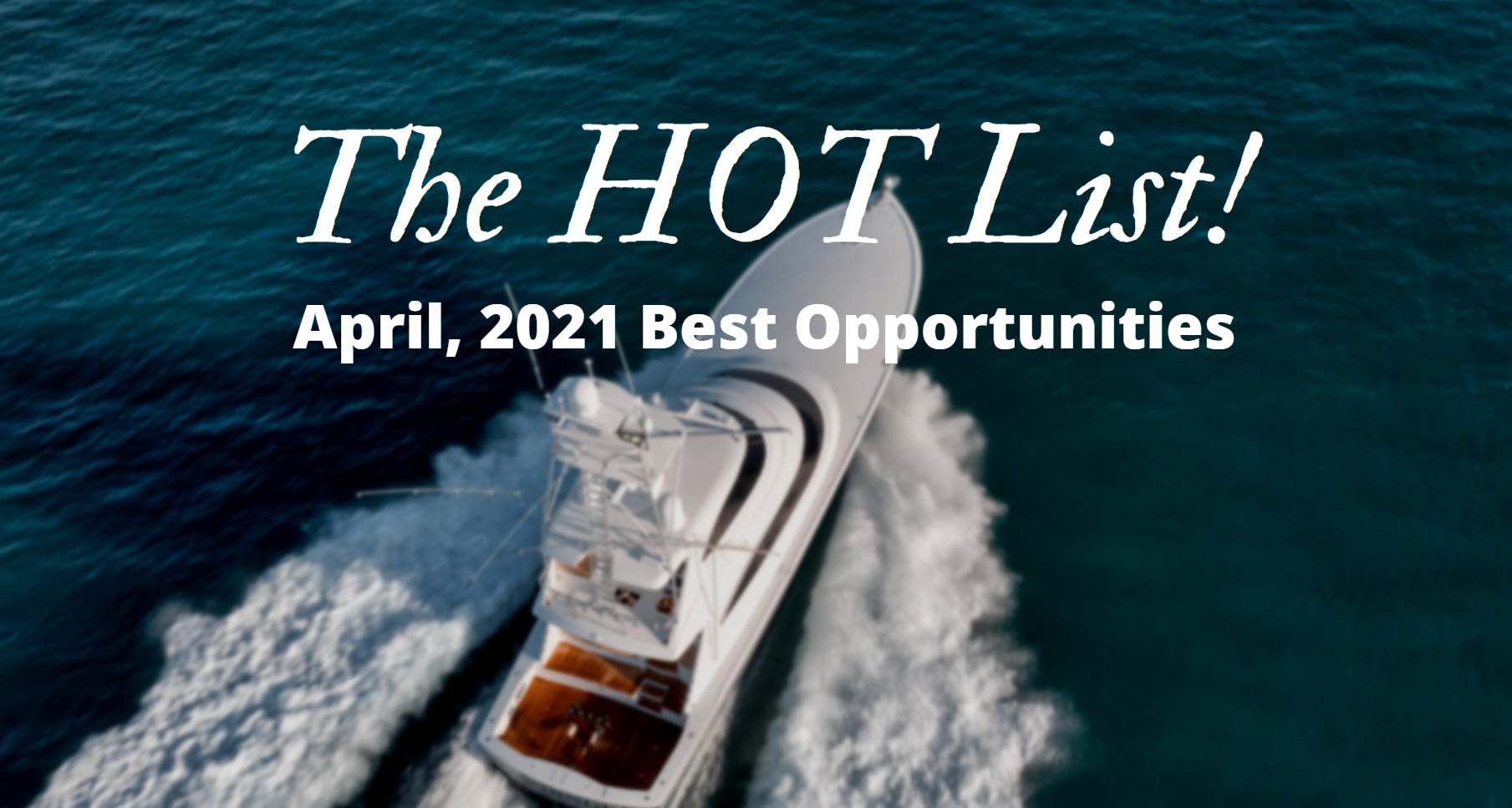The Hot List – April 2021