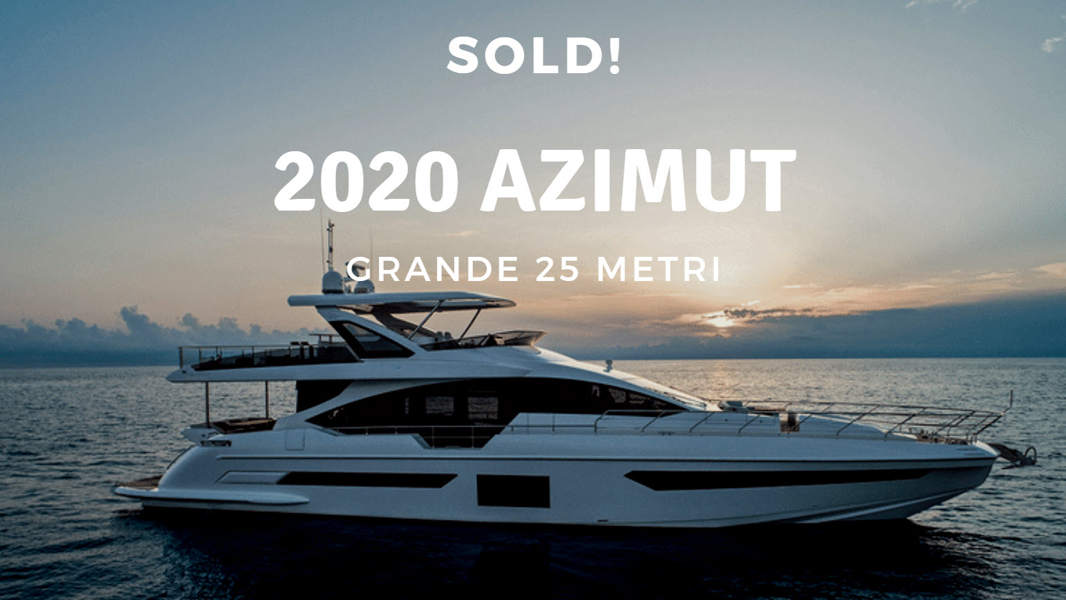 Azimut Yachts Grande 25 Metri Sold By United Yacht Sales