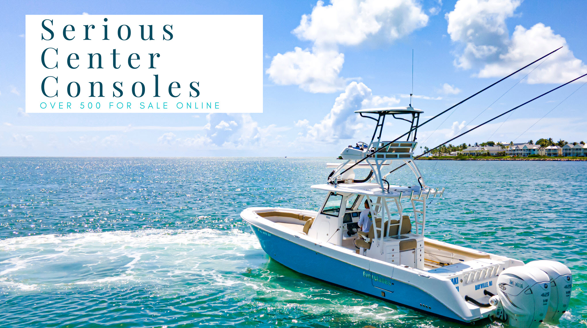 Serious Center-Console Boats For Sale