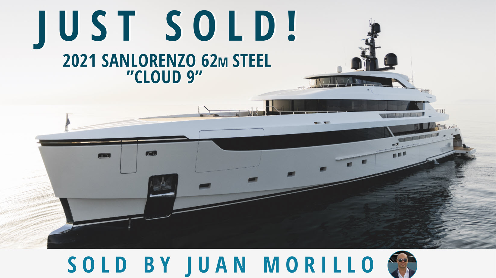 Sanlorenzo 62 Meter Steel Motor Yacht CLOUD 9 Sold