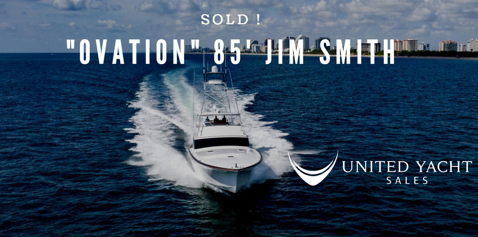 Jim Smith 85 Custom Sportfish Sold By Chuck Newman