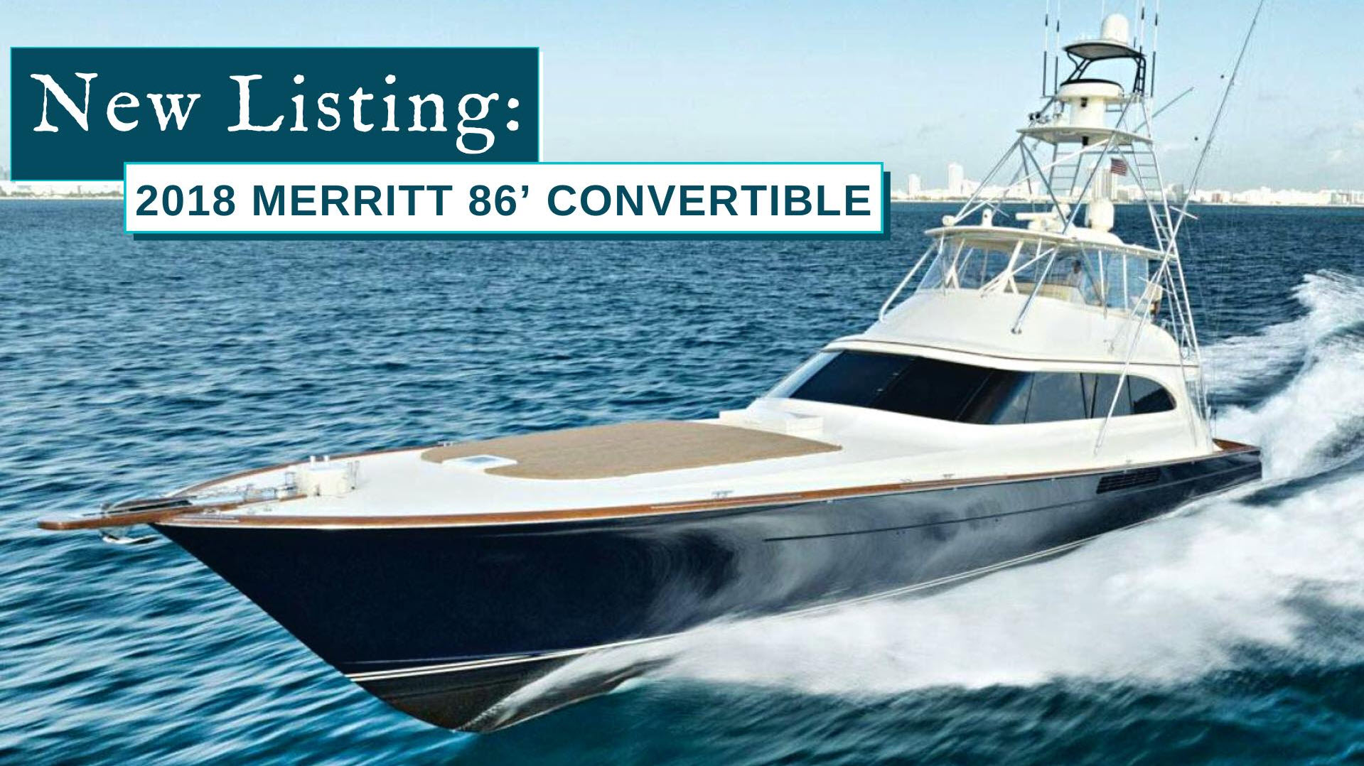 Merritt 86 OWLS NEST Listed With United Yacht Sales