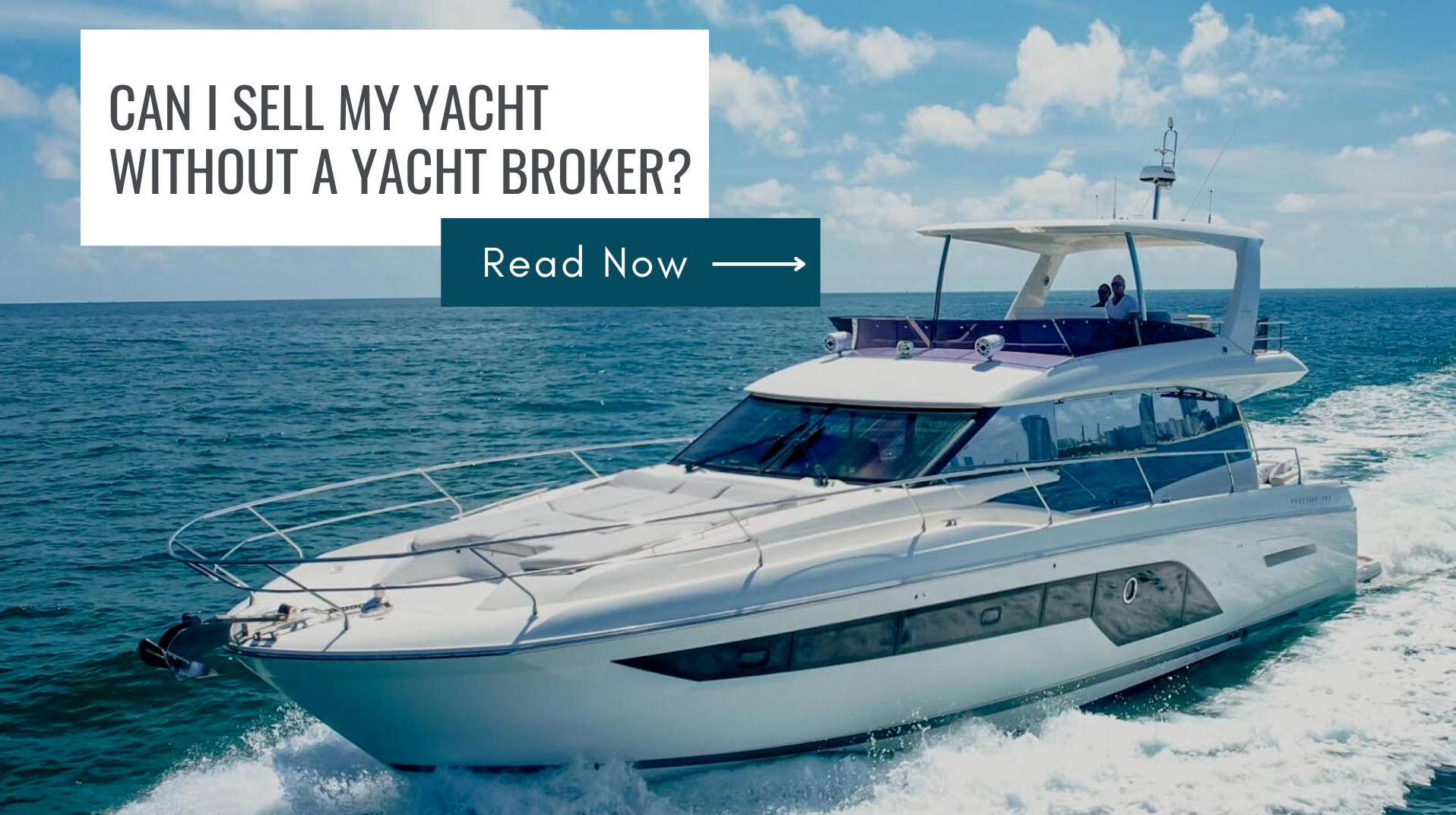 Can I Sell My Yacht Without A Broker?