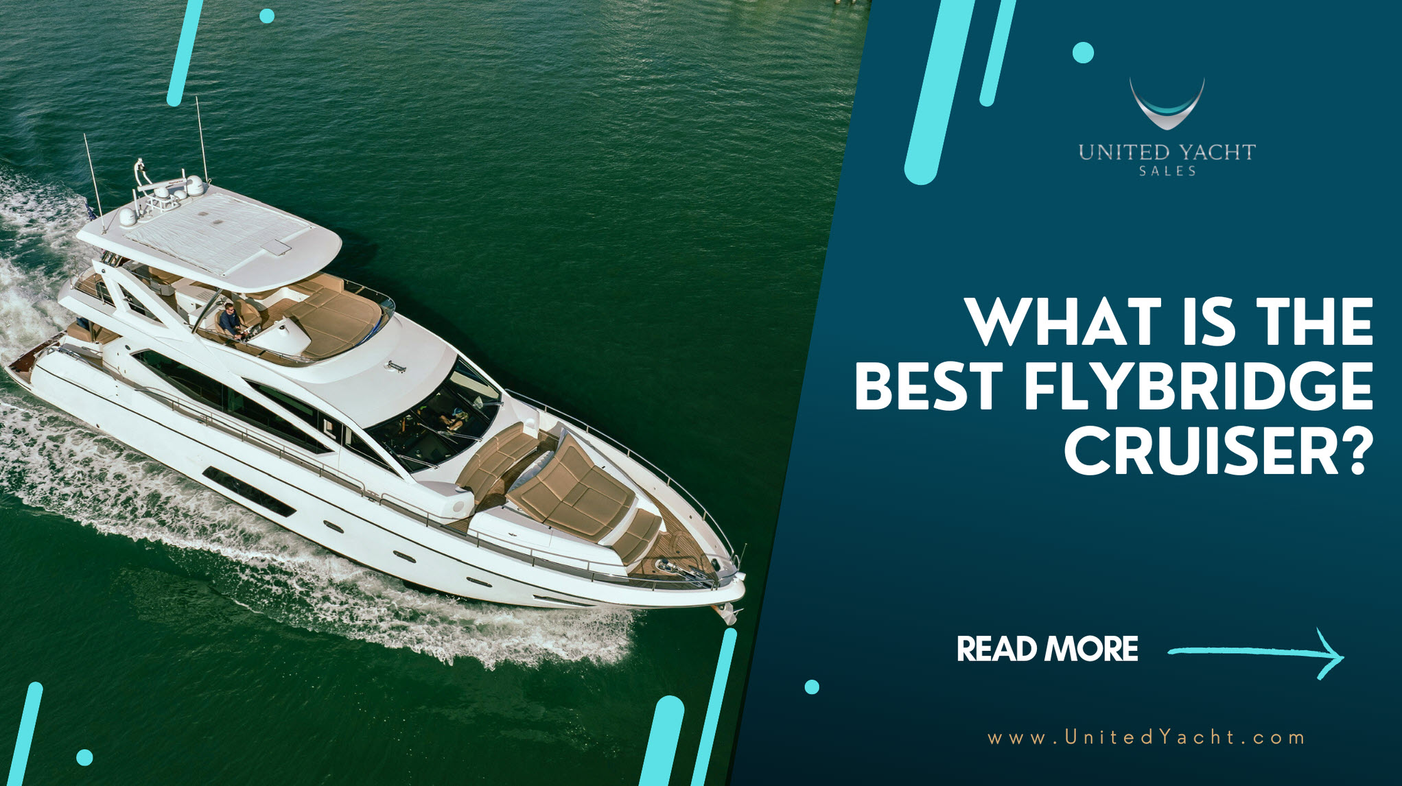 What Is The Best Flybridge Cruiser?