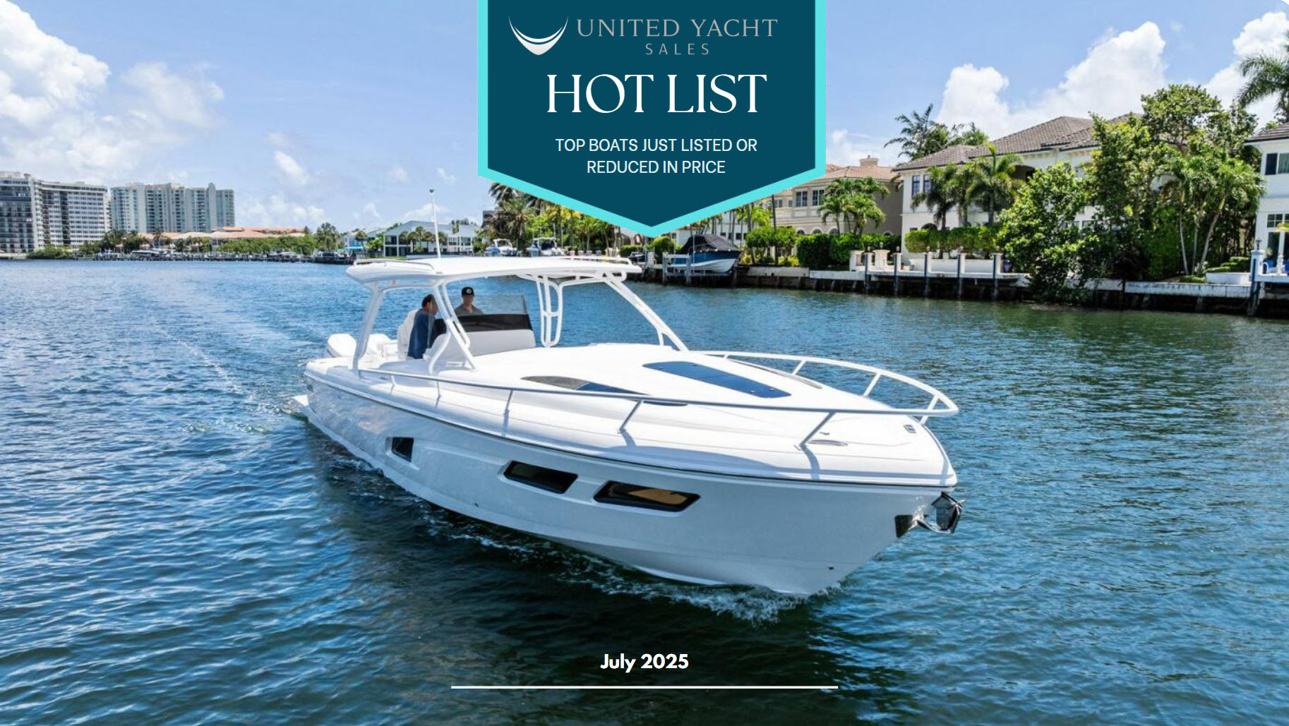 The Hot List – July 2025