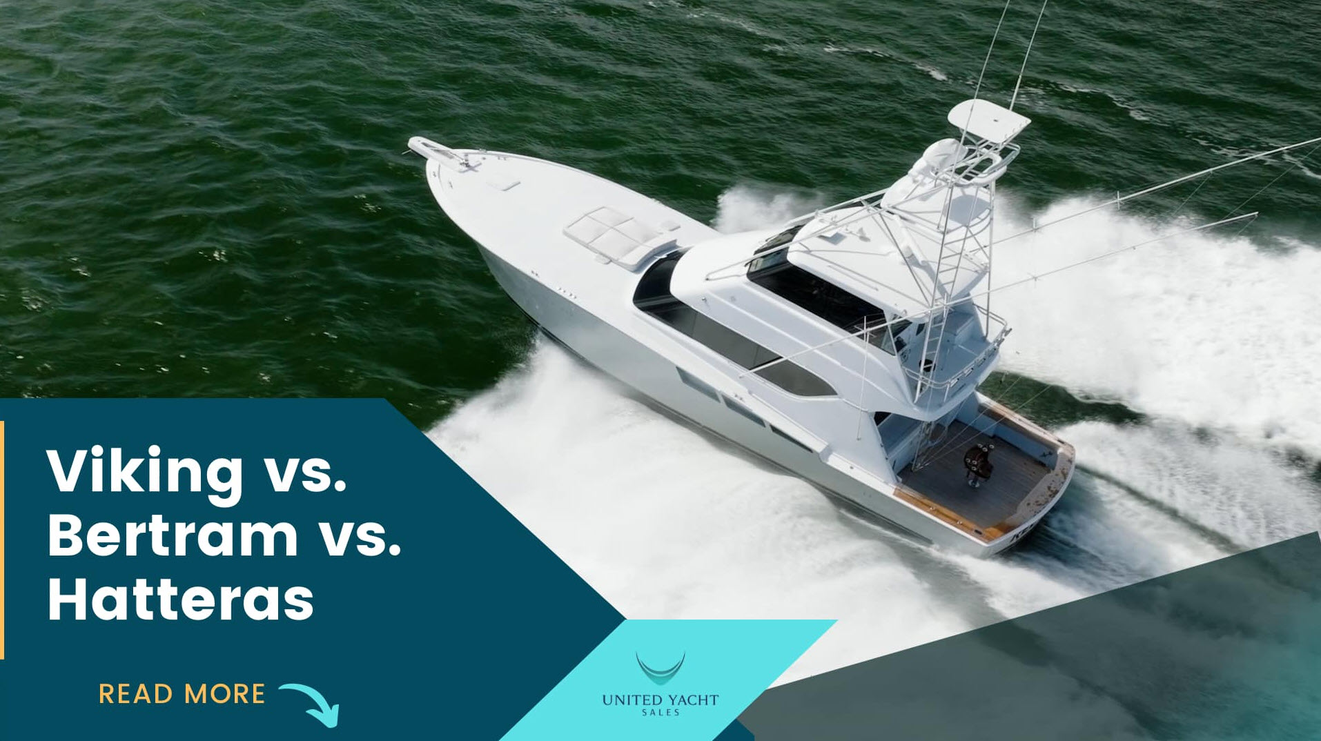 Viking vs Hatteras vs Bertram Yachts: Still A Sportfish Rivalry