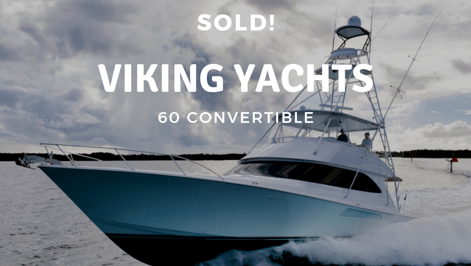 Viking Yachts 60 Convertible – Mollie K – Sold By United Yacht Sales