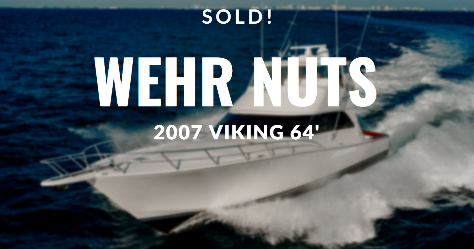 Viking Yachts 64 Convertible WEHR NUTS Sold By UYS Broker Greg Graham
