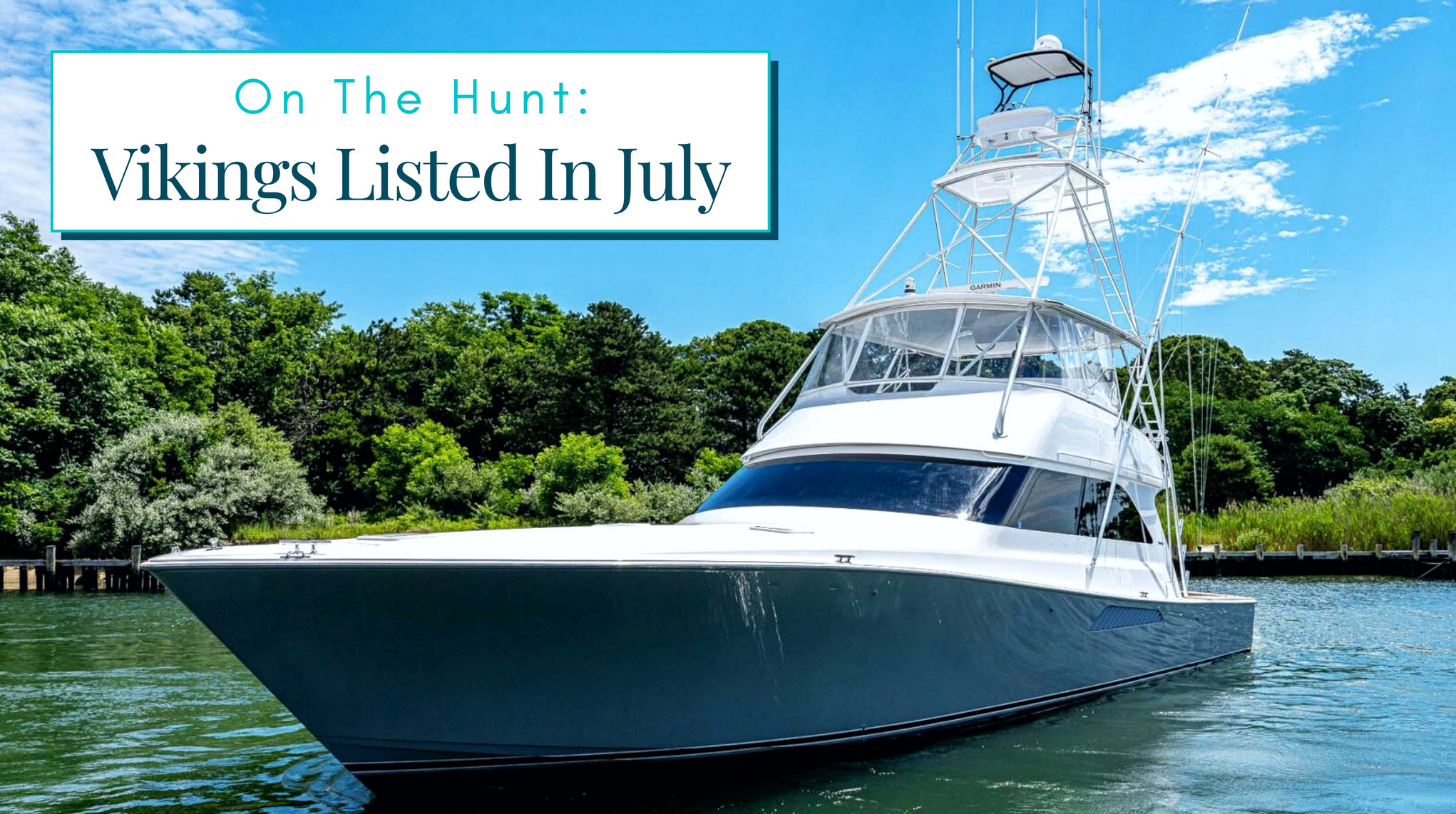 Viking Yachts New To The Market