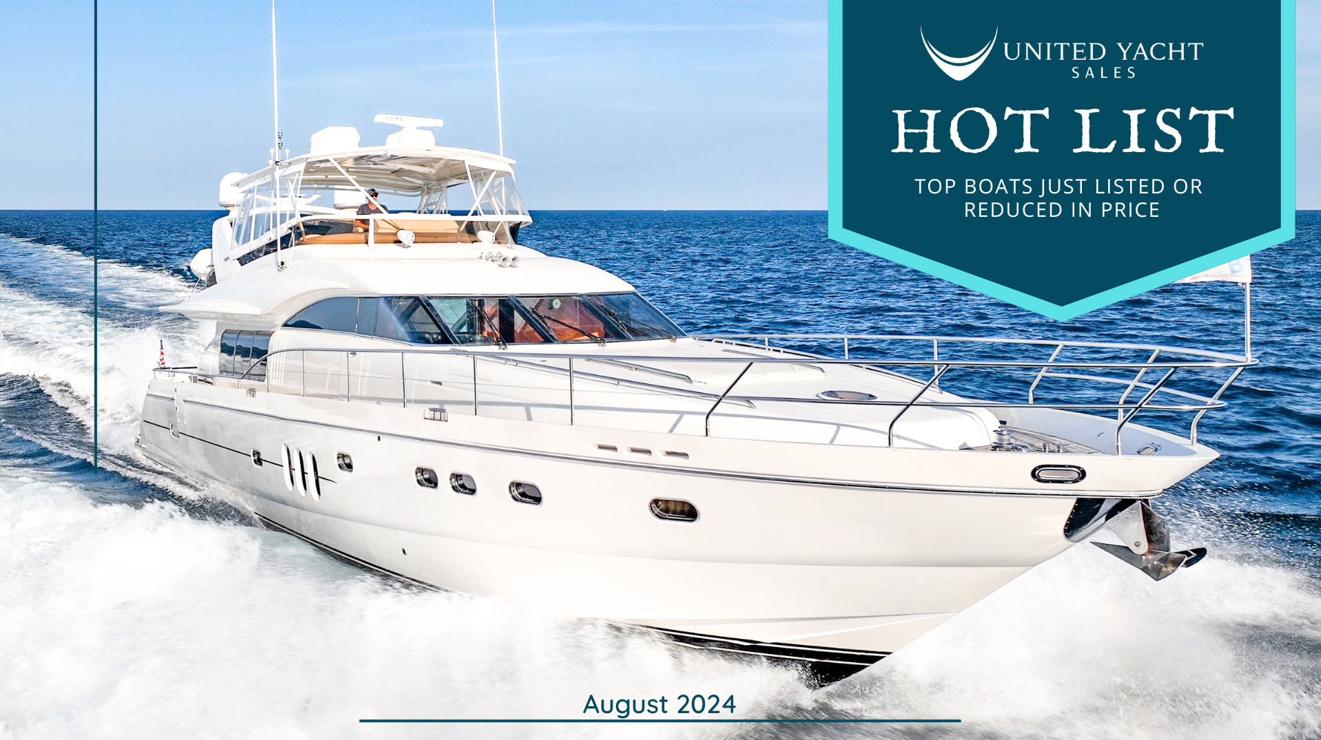 The Hot List – August 2024
