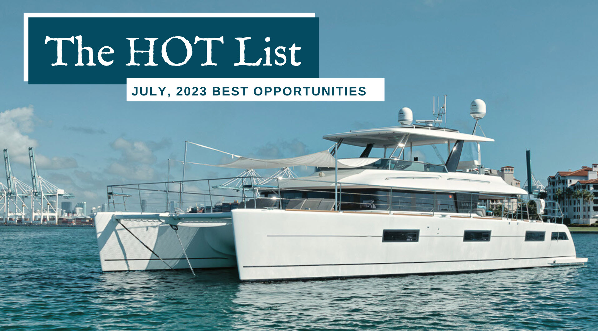 The Hot List – July 2023