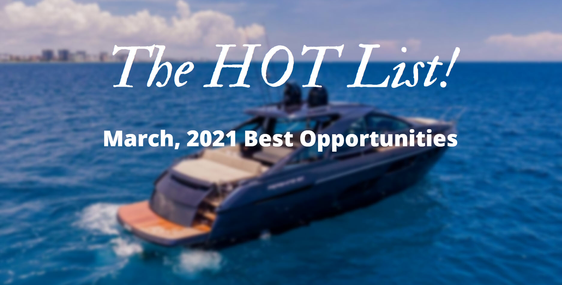 The Hot List – March 2021